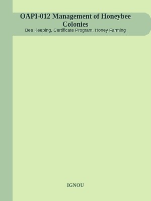 OAPI-012 Management of Honeybee Colonies
